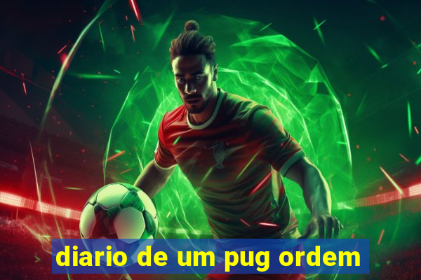 diario de um pug ordem